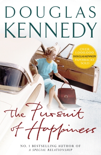 Book cover of The Pursuit Of Happiness by Douglas Kennedy