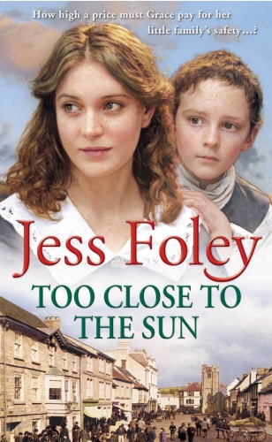 Book cover of Too Close To The Sun by Jess Foley