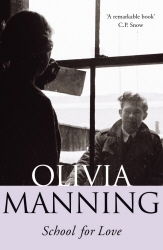 Book cover of School For Love by Olivia Manning