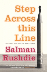 Book cover of Step Across This Line by Salman Rushdie