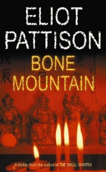 Book cover of Bone Mountain by Eliot Pattison