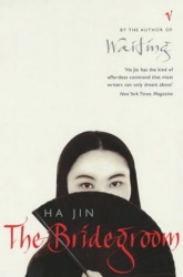 Book cover of The Bridegroom by Ha Jin