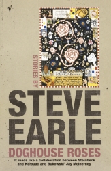Book cover of Doghouse Roses by Steve Earle