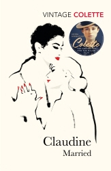 Book cover of Claudine Married by Colette