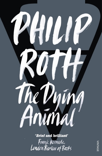 Book cover of The Dying Animal by Philip Roth
