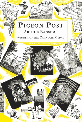 Book cover of #6 - Pigeon Post by Arthur Ransome