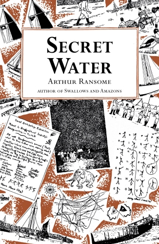 Book cover of #8 - Secret Water by Arthur Ransome
