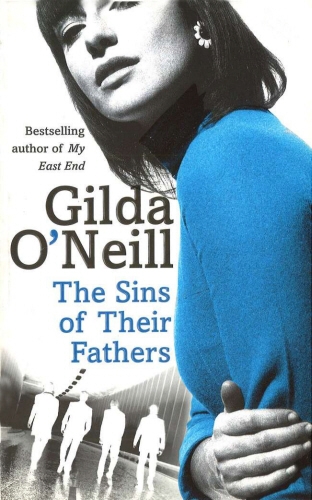 Book cover of #1 - The Sins Of Their Fathers by Gilda O'Neill