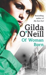 Book cover of Of Woman Born by Gilda O'Neill