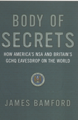 Book cover of Body Of Secrets by James Bamford