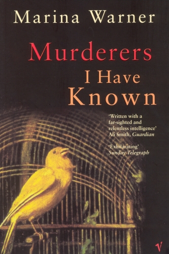 Book cover of Murderers I Have Known by Marina Warner