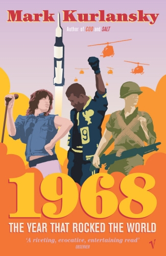 Book cover of 1968 by Mark Kurlansky