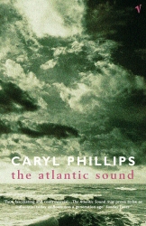 Book cover of The Atlantic Sound by Caryl Phillips