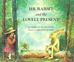 Book cover of Mr Rabbit And The Lovely Present by Charlotte Zolotow