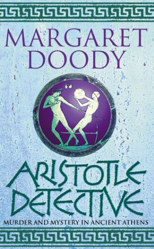 Book cover of Aristotle Detective by Margaret Doody