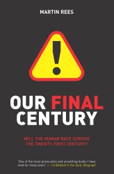 Book cover of Our Final Century by Martin Rees
