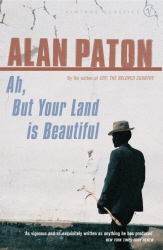 Book cover of Ah But Your Land Is Beautiful by Alan Paton