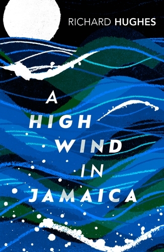 Book cover of A High Wind in Jamaica by Richard Hughes