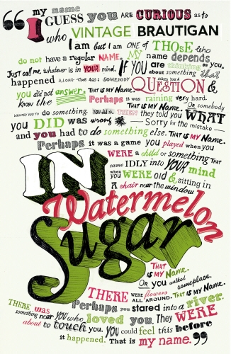 Book cover of In Watermelon Sugar by The Estate of Richard Brautigan
