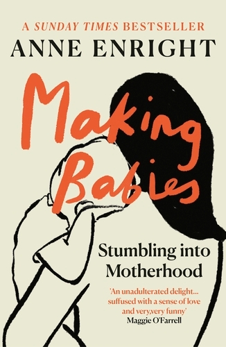 Book cover of Making Babies by Anne Enright