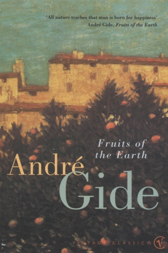 Book cover of Fruits Of The Earth by Andre Gide