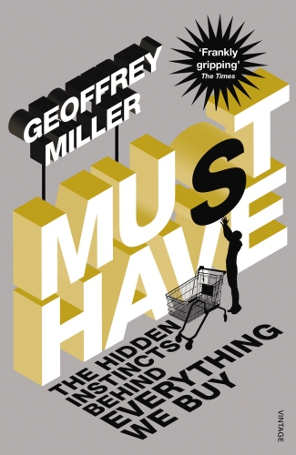 Book cover of Must-Have by Geoffrey Miller