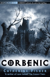 Book cover of Corbenic by Catherine Fisher