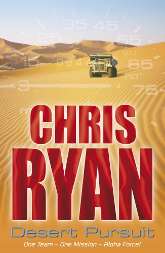 Book cover of Alpha Force: Desert Pursuit by Chris Ryan