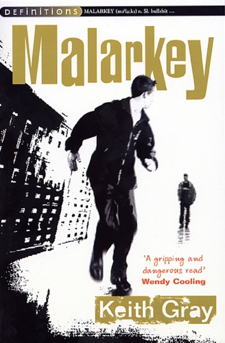 Book cover of Malarkey by Keith Gray