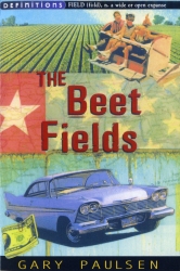 Book cover of The Beet Fields by Gary Paulsen