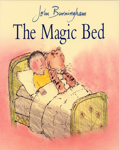 Book cover of The Magic Bed by John Burningham