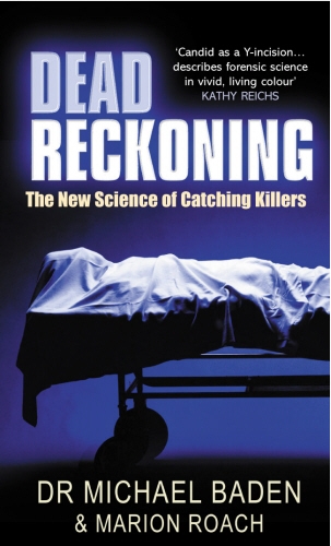Book cover of Dead Reckoning by Michaelbaden & Marion Roach