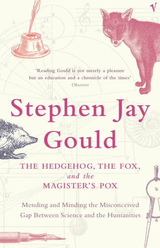 Book cover of The Hedgehog, The Fox And The Magister's Pox by Stephen Jay Gould