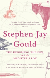 Book cover of The Hedgehog, The Fox And The Magister's Pox by Stephen Jay Gould