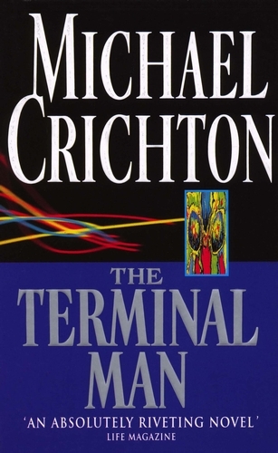 Book cover of The Terminal Man by Michael Crichton
