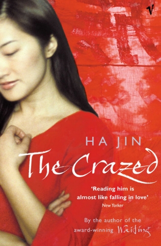 Book cover of The Crazed by Ha Jin
