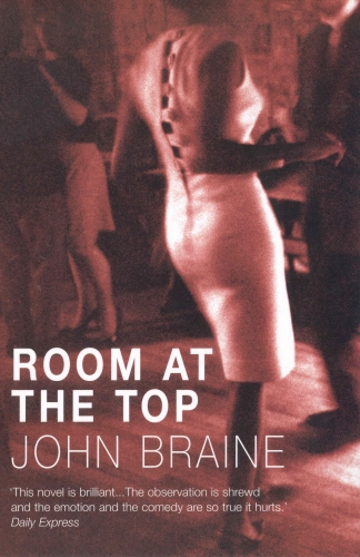 Book cover of Room At The Top by John Braine