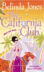 Book cover of The California Club by Belinda Jones