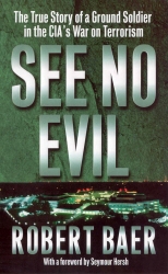 Book cover of See No Evil by Robert Baer