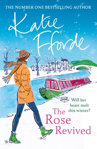 Book cover of The Rose Revived by Katie Fforde
