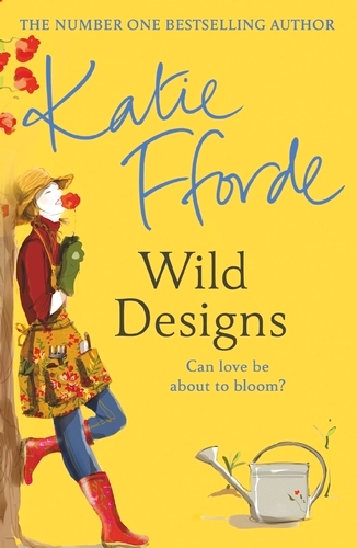 Book cover of Wild Designs by Katie Fforde