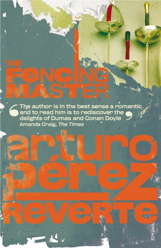 Book cover of The Fencing Master by Arturo Peréz-Reverte