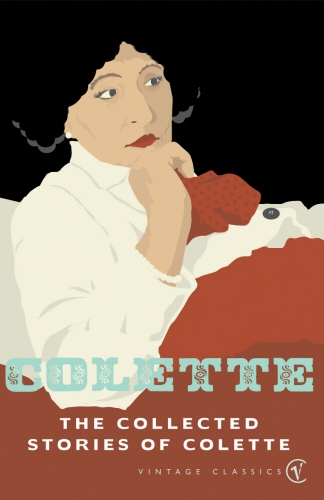 Book cover of The Collected Stories Of Colette by Colette