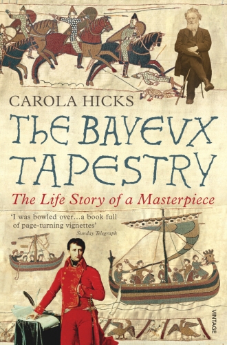 Book cover of The Bayeux Tapestry by Carola Hicks