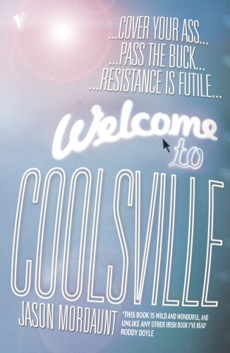 Book cover of Welcome To Coolsville by Jason Mordaunt