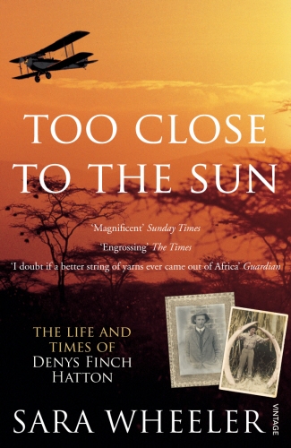 Book cover of Too Close To The Sun by Sara Wheeler