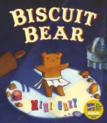 Book cover of Biscuit Bear by Mini Grey