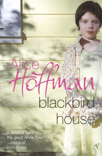 Book cover of Blackbird House by Alice Hoffman