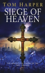 Book cover of Siege of Heaven by Tom Harper