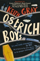 Book cover of Ostrich Boys by Keith Gray